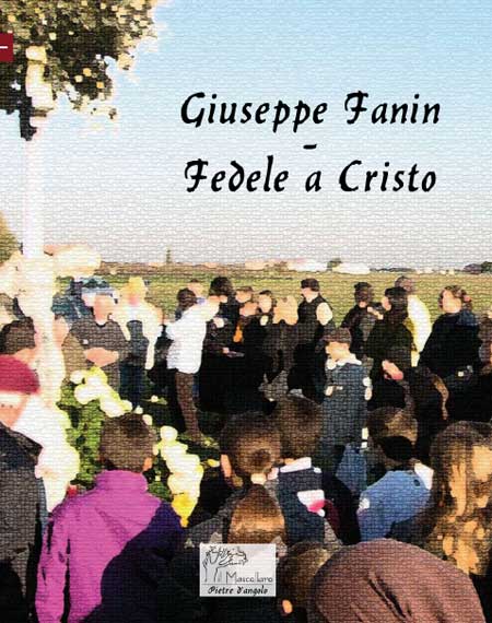 Giuseppe Fanin - Fedele a Cristo